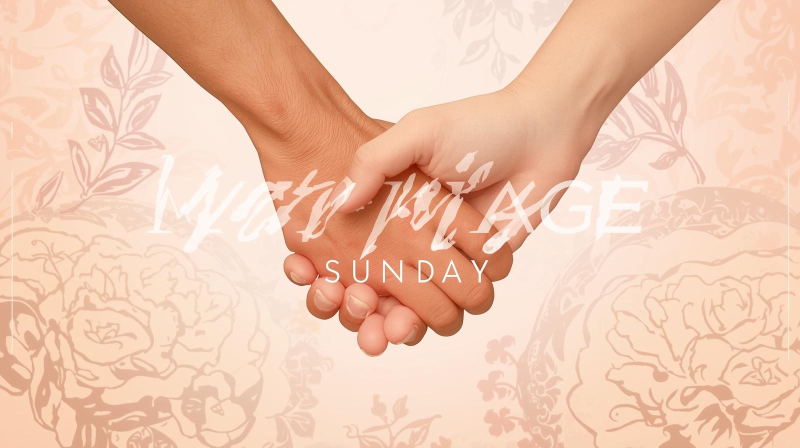Marriage Sunday