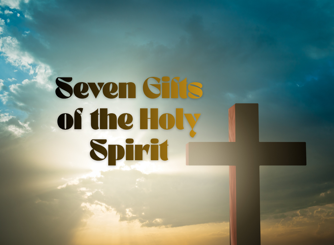 Seven Gifts of the Holy Spirit